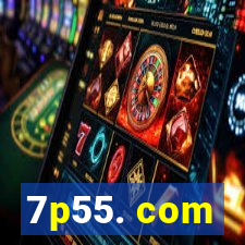 7p55. com